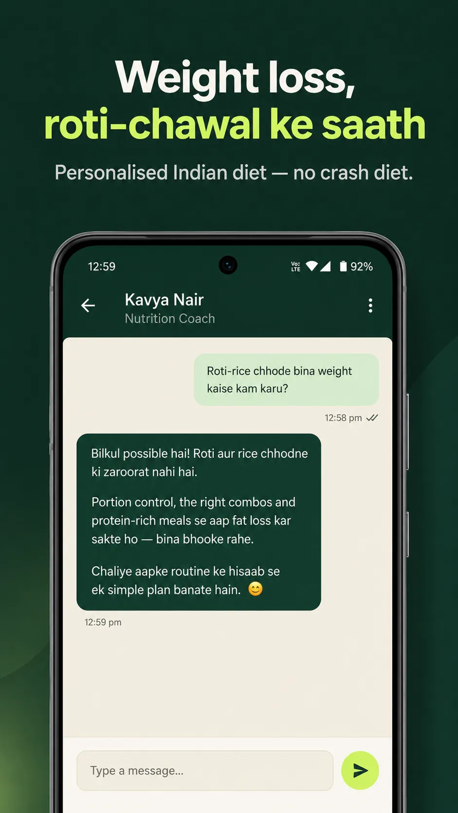 Weight loss, roti-chawal ke saath. A Hinglish chat with Kavya Nair, the AI nutrition coach.