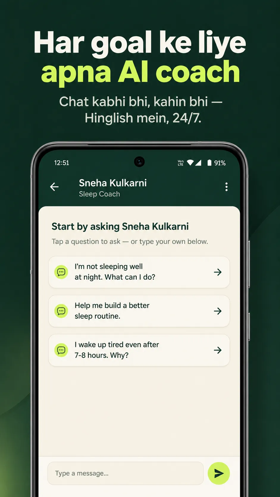 Har goal ke liye apna AI coach. Starter questions on a chat with Sneha Kulkarni, the sleep coach.